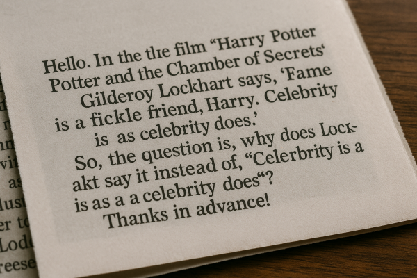 Fame as a fickle friend in Harry Potter's world